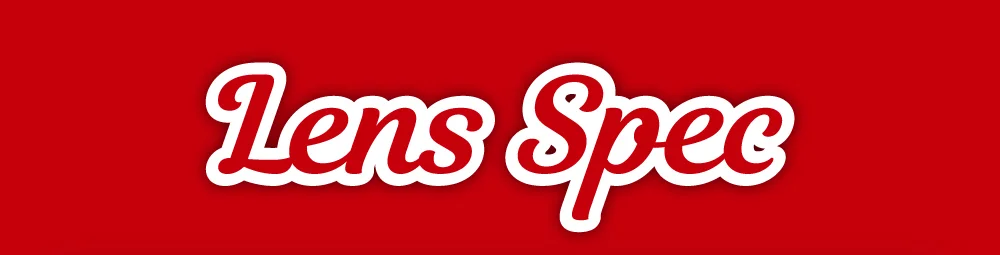 Lens Spec