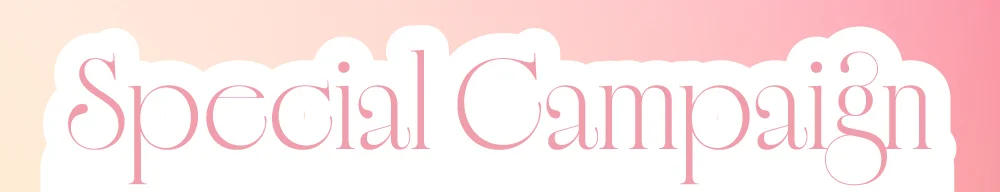 SPECIAL CAMPAIGN