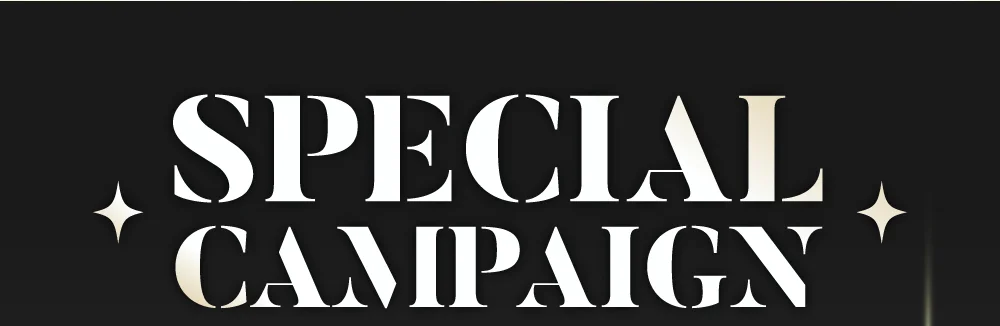 SPECIAL CAMPAIGN